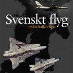 svenskt-flyg-under-kalla-kriget