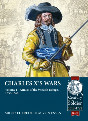 Charles X's Wars Volume 1